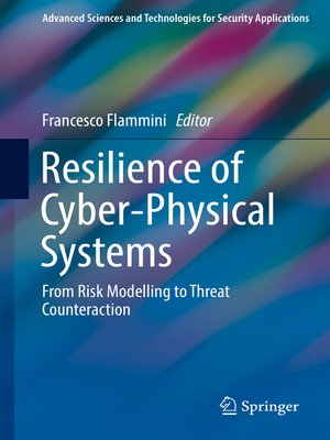 cover image of Resilience of Cyber-Physical Systems